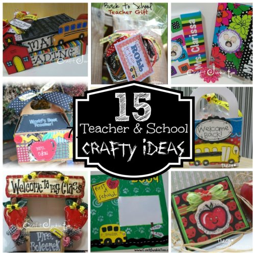 15 Teacher & School Crafts