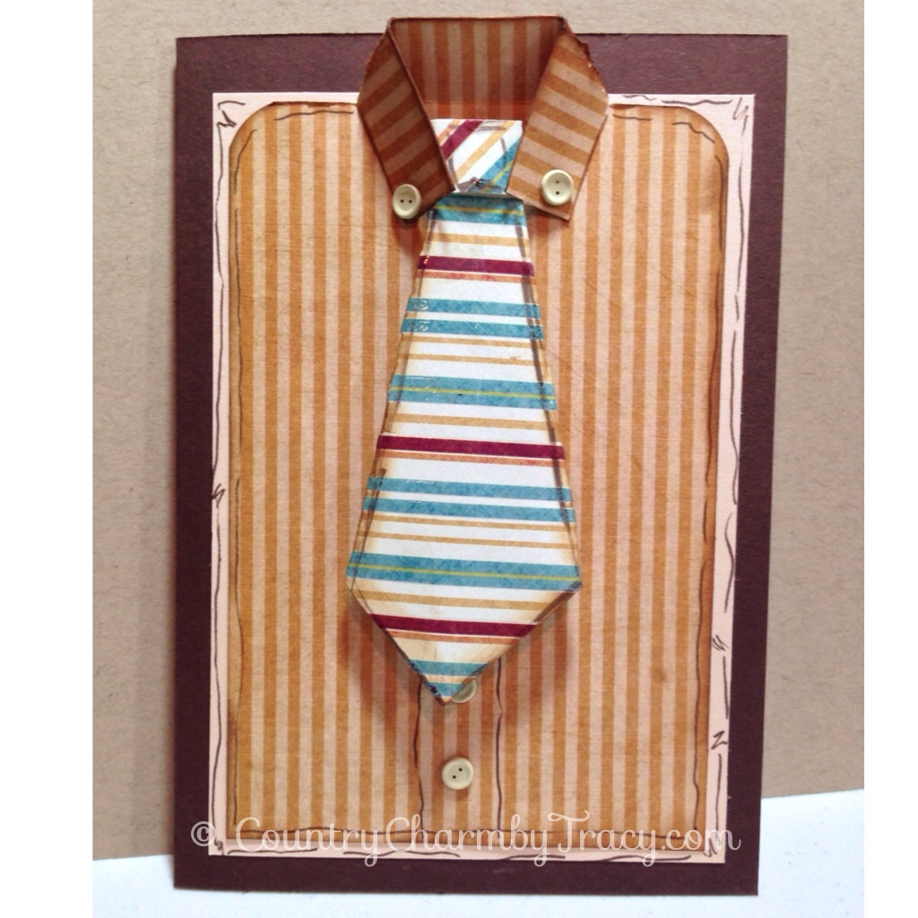 {Happy Birthday} Tie Card ~ {Country Charm} by Tracy