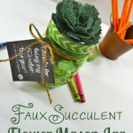 ♥ Favorite Teacher Faux Succulent Flower Mason Jar Gift