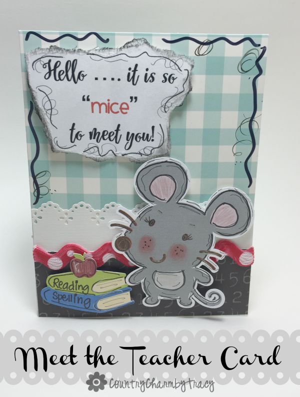 It’s “Mice” to Meet You ~ Teacher Card