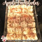 Apple Enchiladas Perfect for Breakfast, Lunch or Dinner