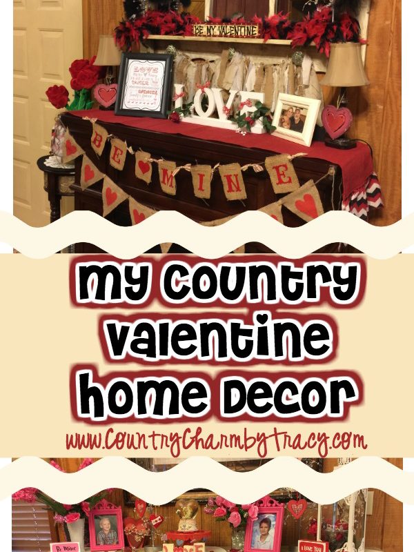 My Country Valentine Home Decor 2018