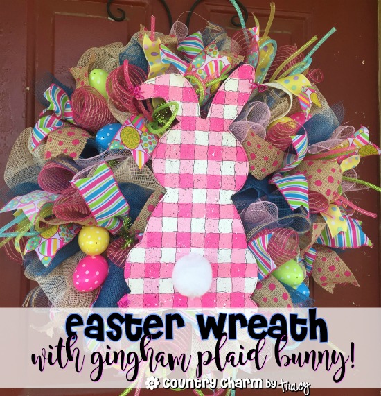 Deco Mesh Easter Wreath with Gingham Plaid Bunny!