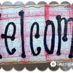 Tips for Painting a Welcome Sign