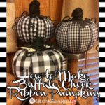 DIY Buffalo Check Ribbon Pumpkins