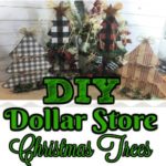 DIY Dollar Store Christmas Trees